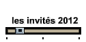 les invit�s