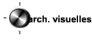 arch. visuelles