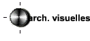 arch. visuelles