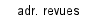 adr. revues
