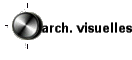 arch. visuelles