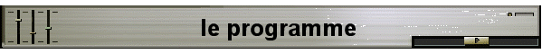 le programme